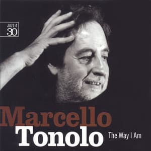 The Way I Am - Marcello Tonolo
