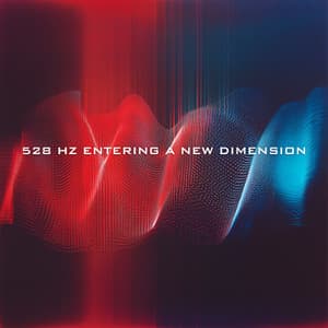 528 Hz Entering a New Dimension - Pola Ris