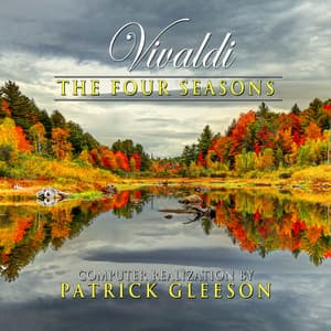 Vivaldi's The Four Seasons: Computer Realizations By Patrick Gleeson - Patrick Gleeson