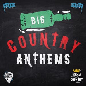 Big Country Anthems - New country Collective