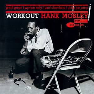 Workout - Hank Mobley