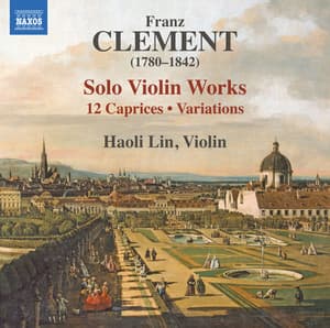 Clement: Solo Violin Works - Franz Clement