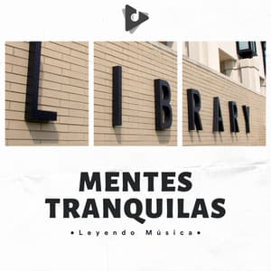 Mentes Tranquilas - Leyendo Música