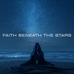 Faith Beneath the Stars - LO-FI BEATS