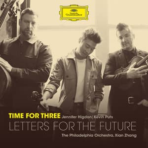Letters for the Future - Time For Three