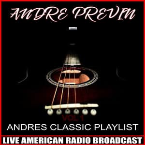 Andre's Classic Playlist, Vol. 1 - André Previn