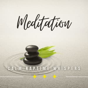 Calm Naptime Whispers: Meditative Baby Moments - Nu Meditation Music