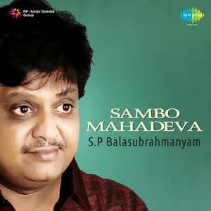Sambo Mahadeva - S. P. Balasubrahmanyam