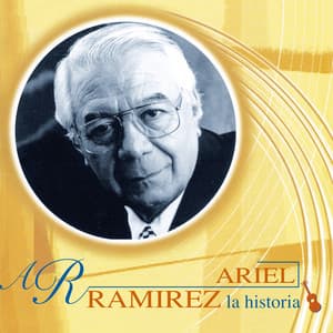La Historia - Ariel Ramírez
