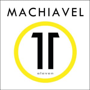 Eleven - Machiavel