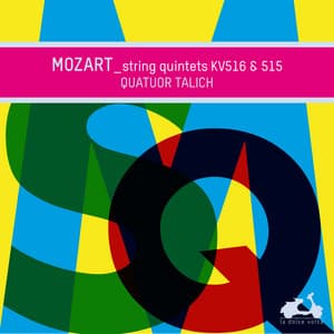 Mozart: String Quintets KV516 & 515 - Wolfgang Amadeus Mozart