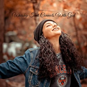 Worship That Connects With God - Praise and Worship Orchestra