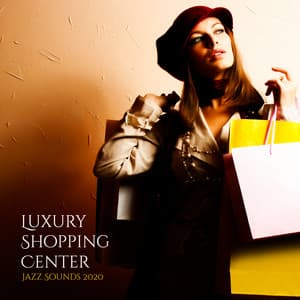 Luxury Shopping Center Jazz Sounds 2020 - Merry Rose