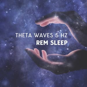 Theta Waves 5 Hz: REM Sleep - Hz Sleep Project