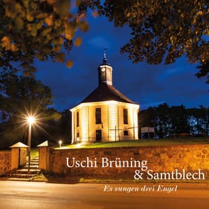 Es sungen drei Engel - Uschi Bruning