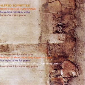 Schnittke: Music for Cello and Piano - Alfred Schnittke