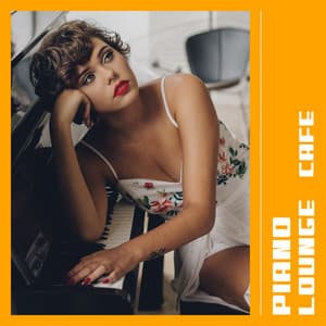 Piano Lounge Cafe | Aesthetic Instrumentals - Los Pianos Barrocos