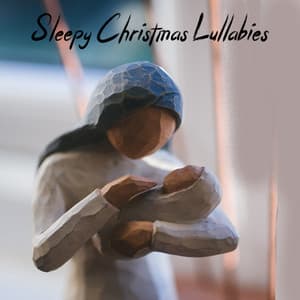 Sleepy Christmas Lullabies - Sleeping Music for Babies