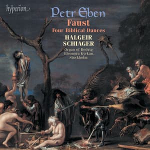 Petr Eben: Organ Music, Vol. 2 – Faust - Petr Eben