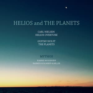 Helios and the Planets - Gustav Holst