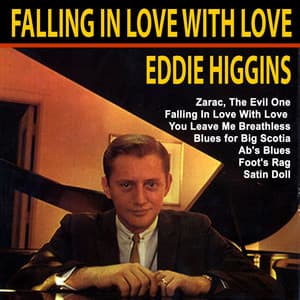 Falling In Love With Love - Eddie Higgins
