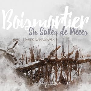 Boismortier: 6 Suites de pièces - Joseph Bodin de Boismortier
