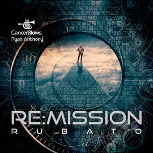 Re:mission - Rubato - Ryan Anthony
