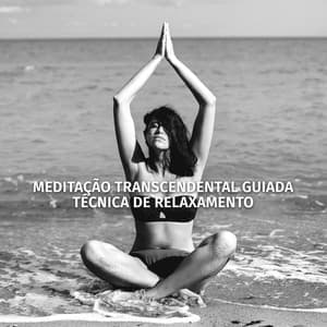 Meditação Transcendental Guiada: Técnica de Relaxamento com Respiração, Música da Natureza para Calma - Hipnose Natureza Sons Coleção