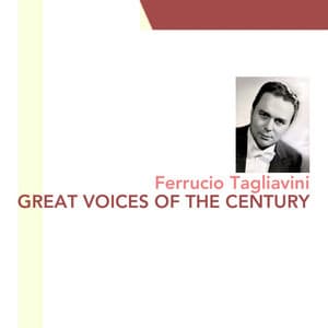 Great Voices Of The Century - Ferruccio Tagliavini