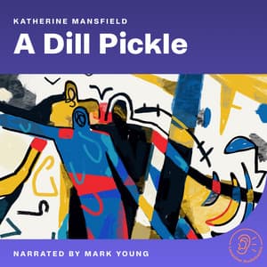 A Dill Pickle - English Audiobooks