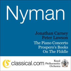 Michael Nyman, The Piano Concerto - Michael Nyman