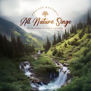 All Nature Sings - Phillip Keveren