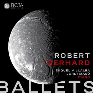 Robert Gerhard - Ballets - Roberto Gerhard