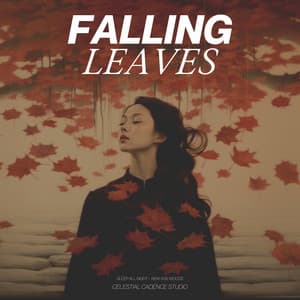 Falling Leaves - Sleep All Night