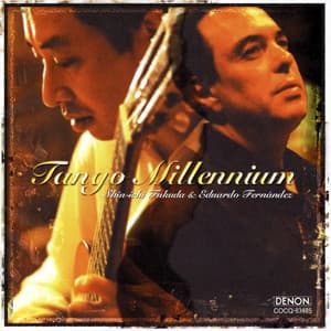 タンゴ・ミレニアム - Shin-ichi Fukuda