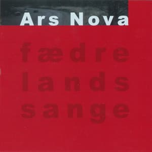 Fædrelandssange - Ars Nova Copenhagen