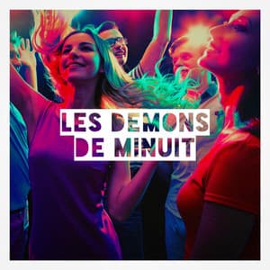 Les démons de minuit - 50 Tubes Au Top