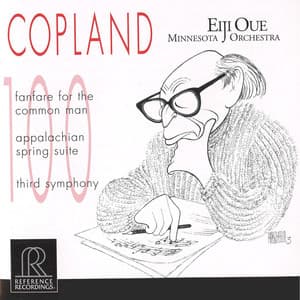 Copland: Fanfare for the Common Man, Appalachian Spring & Symphony No. 3 - Aaron Copland
