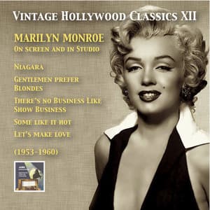 Vintage Hollywood Classics, Vol. 12: Marilyn Monroe on Screen and in Studio - Marilyn Monroe