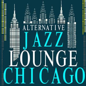 Alternative Jazz Lounge Chicago - Lounge