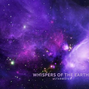 Whispers of the Earth: 432 Hz Melodies - Starwater