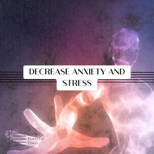 Decrease Anxiety and Stress - 432 Hz Powerful Tones