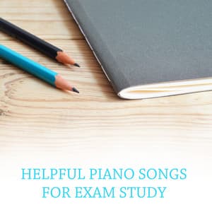 10 Helpful Piano Songs for Exam Study - Piano Pianissimo