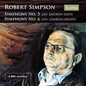 Simpson: Symphonies Nos. 5 & 6 - Robert Simpson