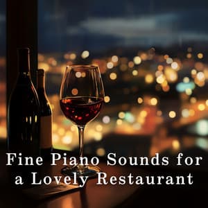 Fine Piano Sounds for a Lovely Restaurant - Eximo Blue