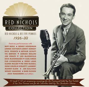 Collection 1926-32 - Red Nichols