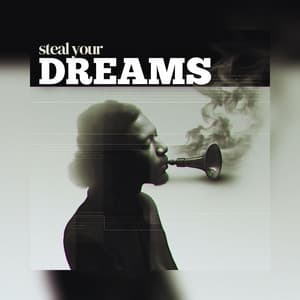 Steal Your Dreams - Jazz Classics