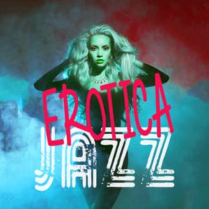 Erotica Jazz - Electro Lounge All Stars