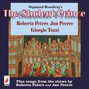 The Student Prince : Plus Songs from the Shows by Roberta Peters and Jan Peerce - Roberta Peters