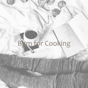 Bgm for Cooking - Cafe Smooth Jazz Radio